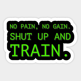 No Pain No Gain Sticker